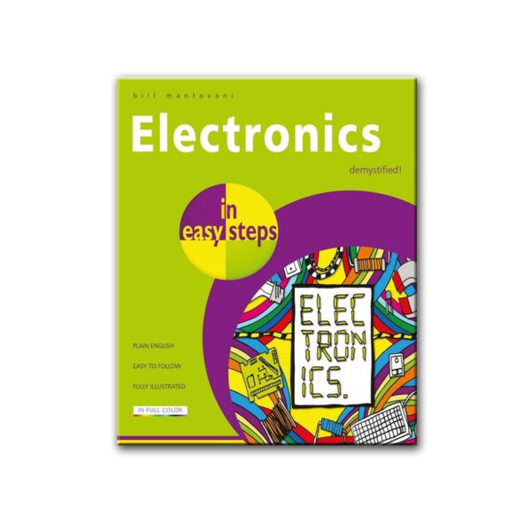 Electronics in Easy Steps