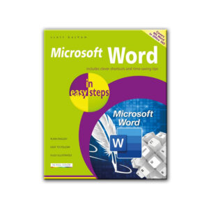Microsoft Word in easy steps: Covers MS Word in Microsoft 365 suite