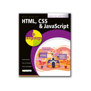 HTML, CSS and JavaScript in Easy Steps